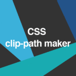 【CSS clip-path maker】切り抜きや背景のアクセントに